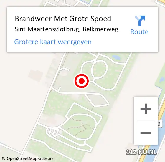 Locatie op kaart van de 112 melding: Brandweer Met Grote Spoed Naar Sint Maartensvlotbrug, Belkmerweg op 18 september 2023 09:30