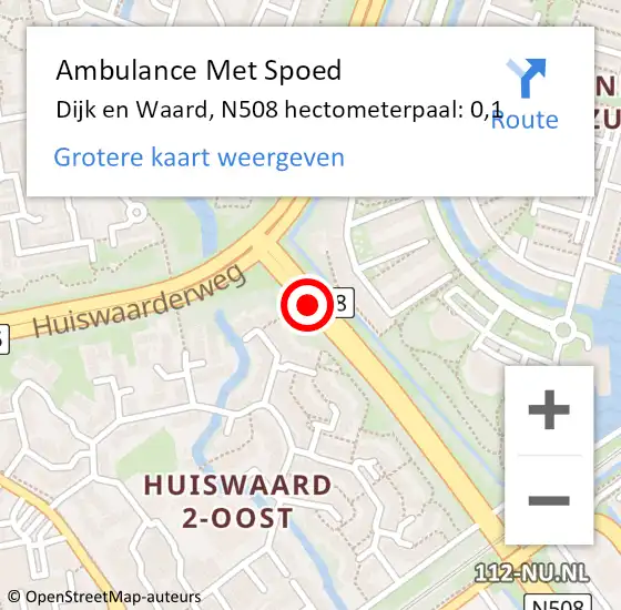 Locatie op kaart van de 112 melding: Ambulance Met Spoed Naar Dijk en Waard, N508 hectometerpaal: 0,1 op 18 september 2023 21:40