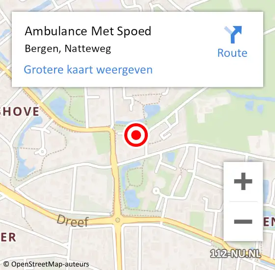 Locatie op kaart van de 112 melding: Ambulance Met Spoed Naar Bergen, Natteweg op 19 september 2023 02:48