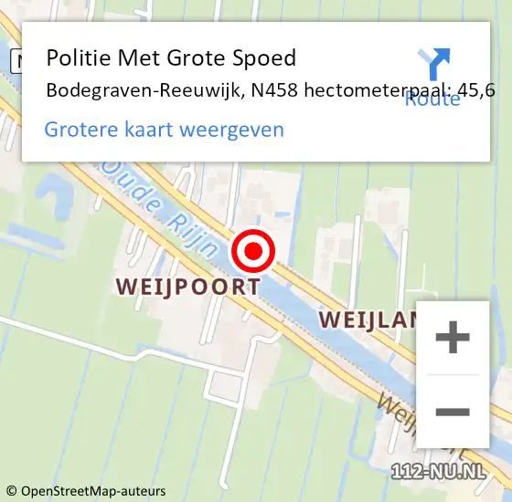 Locatie op kaart van de 112 melding: Politie Met Grote Spoed Naar Bodegraven-Reeuwijk, N458 hectometerpaal: 45,6 op 19 september 2023 14:20