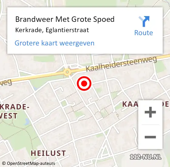 Locatie op kaart van de 112 melding: Brandweer Met Grote Spoed Naar Kerkrade, Eglantierstraat op 20 september 2023 03:33