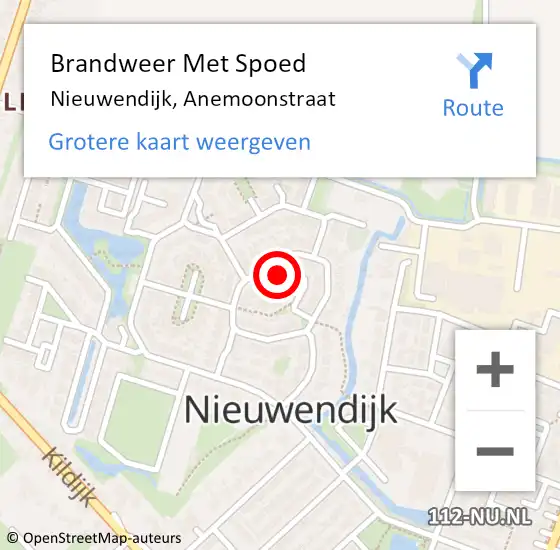 Locatie op kaart van de 112 melding: Brandweer Met Spoed Naar Nieuwendijk, Anemoonstraat op 22 september 2023 10:55