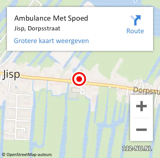 Locatie op kaart van de 112 melding: Ambulance Met Spoed Naar Jisp, Dorpsstraat op 22 september 2023 14:25