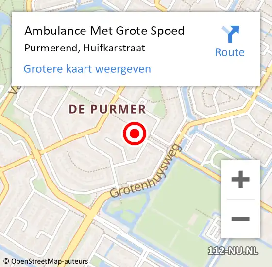 Locatie op kaart van de 112 melding: Ambulance Met Grote Spoed Naar Purmerend, Huifkarstraat op 23 september 2023 01:18