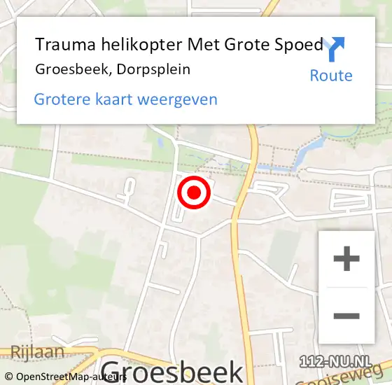 Locatie op kaart van de 112 melding: Trauma helikopter Met Grote Spoed Naar Groesbeek, Dorpsplein op 24 september 2023 00:54