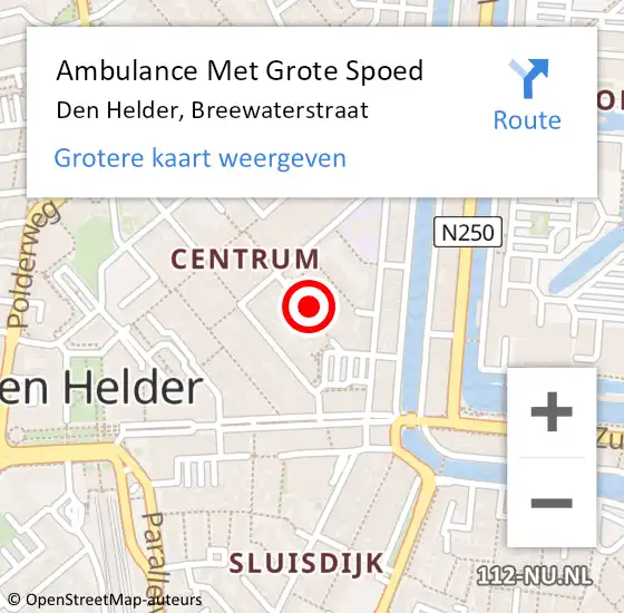 Locatie op kaart van de 112 melding: Ambulance Met Grote Spoed Naar Den Helder, Breewaterstraat op 24 september 2023 08:03