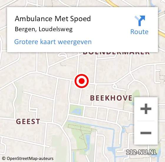 Locatie op kaart van de 112 melding: Ambulance Met Spoed Naar Bergen, Loudelsweg op 24 september 2023 09:08