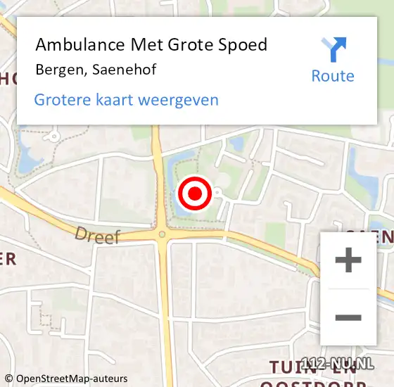 Locatie op kaart van de 112 melding: Ambulance Met Grote Spoed Naar Bergen, Saenehof op 26 september 2023 14:21