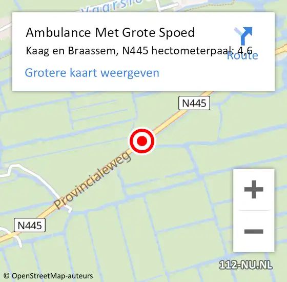 Locatie op kaart van de 112 melding: Ambulance Met Grote Spoed Naar Kaag en Braassem, N445 hectometerpaal: 4,6 op 30 september 2023 20:20