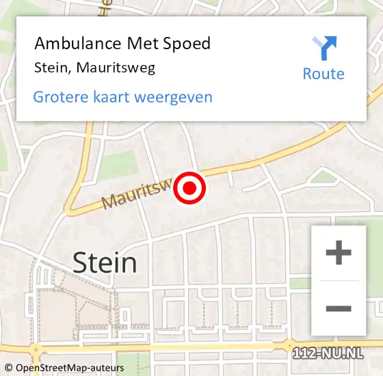 Locatie op kaart van de 112 melding: Ambulance Met Spoed Naar Stein, Mauritsweg op 10 september 2014 10:20