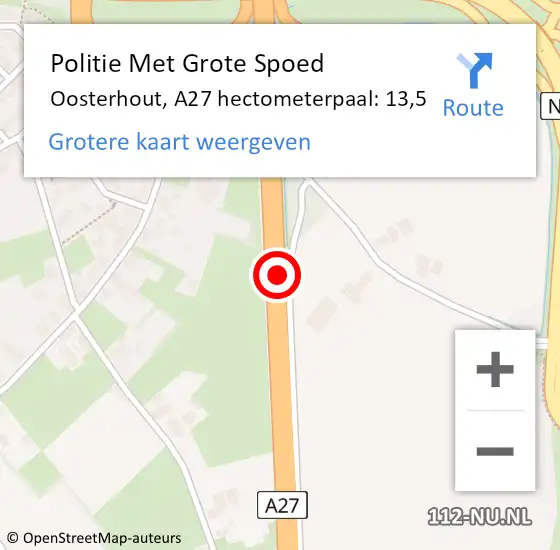 Locatie op kaart van de 112 melding: Politie Met Grote Spoed Naar Oosterhout, A27 hectometerpaal: 13,5 op 3 oktober 2023 09:32
