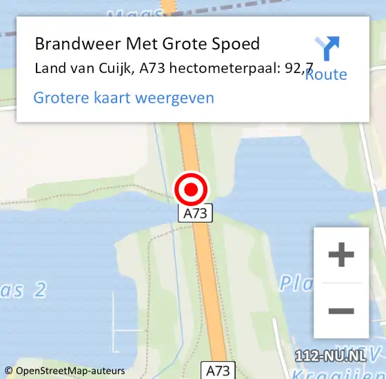 Locatie op kaart van de 112 melding: Brandweer Met Grote Spoed Naar Land van Cuijk, A73 hectometerpaal: 92,7 op 6 oktober 2023 17:52