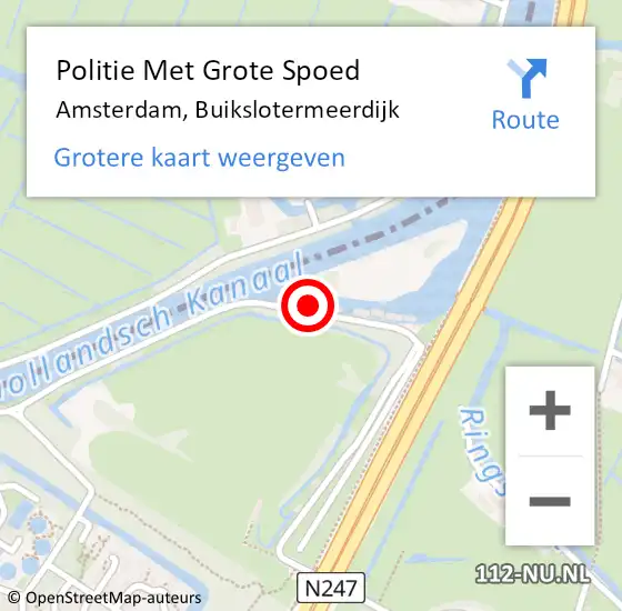 Locatie op kaart van de 112 melding: Politie Met Grote Spoed Naar Amsterdam, Buikslotermeerdijk op 6 oktober 2023 18:47