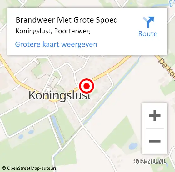 Locatie op kaart van de 112 melding: Brandweer Met Grote Spoed Naar Koningslust, Poorterweg op 7 oktober 2023 10:36