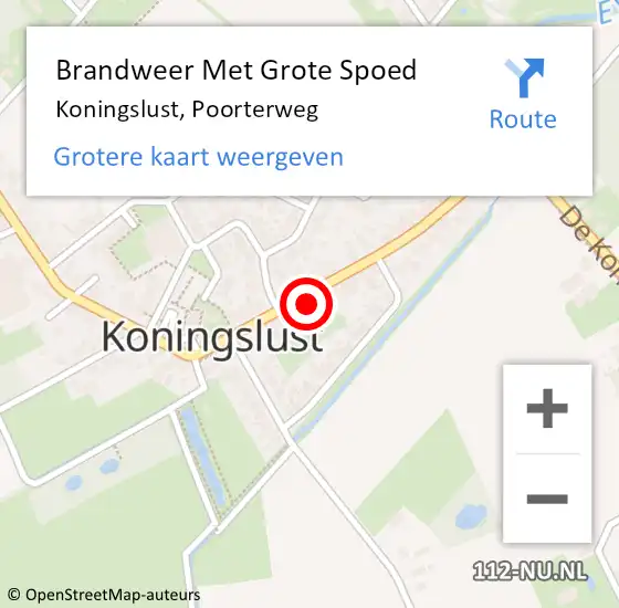 Locatie op kaart van de 112 melding: Brandweer Met Grote Spoed Naar Koningslust, Poorterweg op 7 oktober 2023 10:37