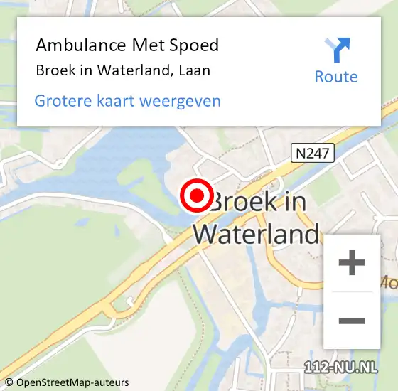 Locatie op kaart van de 112 melding: Ambulance Met Spoed Naar Broek in Waterland, Laan op 7 oktober 2023 15:32