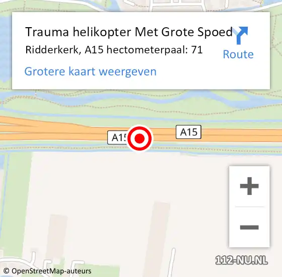 Locatie op kaart van de 112 melding: Trauma helikopter Met Grote Spoed Naar Ridderkerk, A15 hectometerpaal: 71 op 7 oktober 2023 18:02