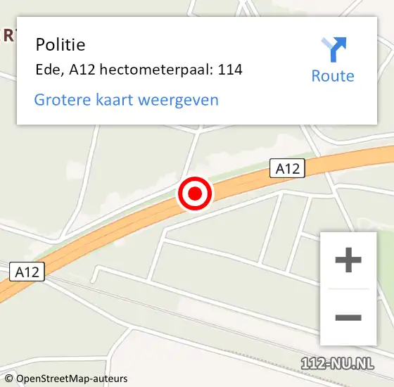 Locatie op kaart van de 112 melding: Politie Ede, A12 hectometerpaal: 114 op 8 oktober 2023 00:04