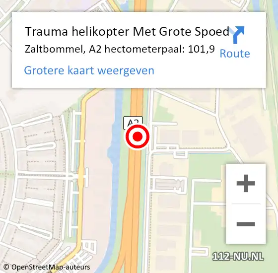 Locatie op kaart van de 112 melding: Trauma helikopter Met Grote Spoed Naar Zaltbommel, A2 hectometerpaal: 101,9 op 8 oktober 2023 23:21