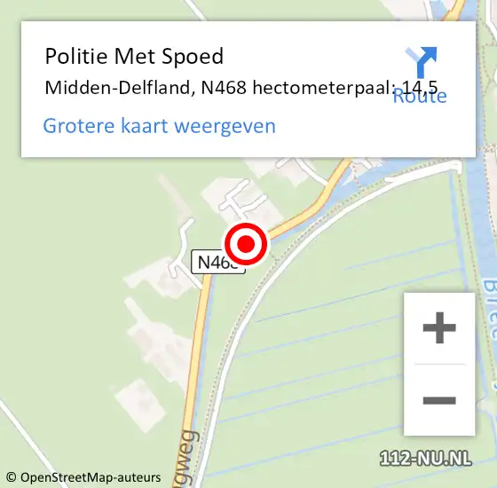 Locatie op kaart van de 112 melding: Politie Met Spoed Naar Midden-Delfland, N468 hectometerpaal: 14,5 op 9 oktober 2023 04:56