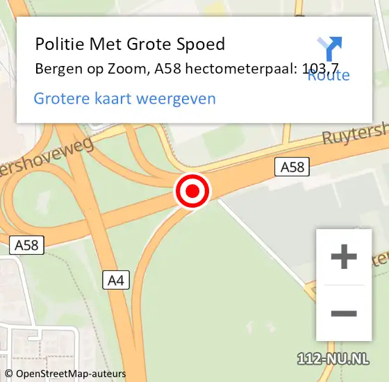 Locatie op kaart van de 112 melding: Politie Met Grote Spoed Naar Bergen op Zoom, A58 hectometerpaal: 103,7 op 10 oktober 2023 06:47