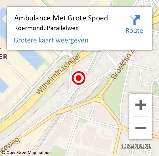 Locatie op kaart van de 112 melding: Ambulance Met Grote Spoed Naar Roermond, Parallelweg op 11 oktober 2023 06:50