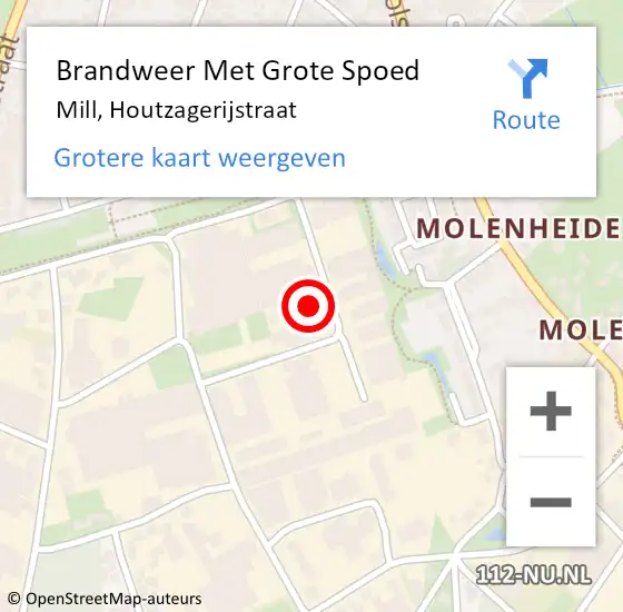 Locatie op kaart van de 112 melding: Brandweer Met Grote Spoed Naar Mill, Houtzagerijstraat op 11 oktober 2023 14:30