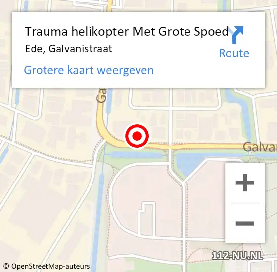Locatie op kaart van de 112 melding: Trauma helikopter Met Grote Spoed Naar Ede, Galvanistraat op 11 oktober 2023 22:25