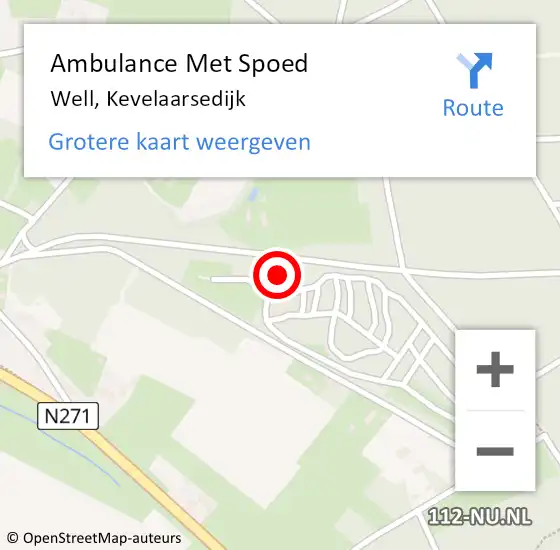 Locatie op kaart van de 112 melding: Ambulance Met Spoed Naar Well, Kevelaarsedijk op 11 september 2014 11:07