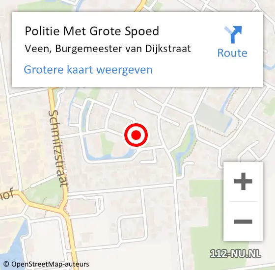 Locatie op kaart van de 112 melding: Politie Met Grote Spoed Naar Veen, Burgemeester van Dijkstraat op 12 oktober 2023 09:57