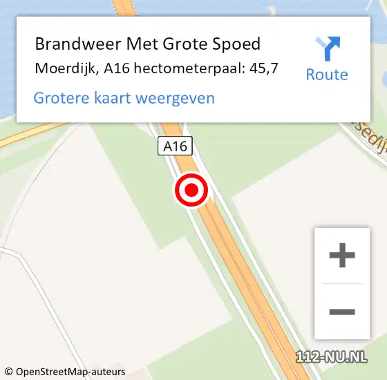 Locatie op kaart van de 112 melding: Brandweer Met Grote Spoed Naar Moerdijk, A16 hectometerpaal: 45,7 op 12 oktober 2023 19:15