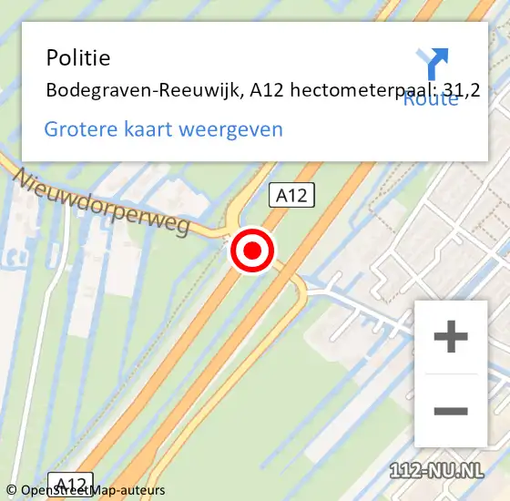 Locatie op kaart van de 112 melding: Politie Bodegraven-Reeuwijk, A12 hectometerpaal: 31,2 op 13 oktober 2023 16:56