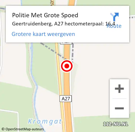 Locatie op kaart van de 112 melding: Politie Met Grote Spoed Naar Geertruidenberg, A27 hectometerpaal: 16,4 op 14 oktober 2023 09:29