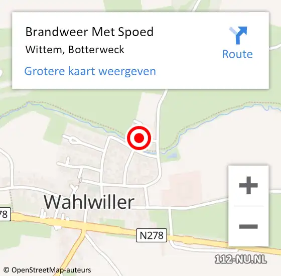 Locatie op kaart van de 112 melding: Brandweer Met Spoed Naar Wittem, Botterweck op 14 oktober 2023 10:28