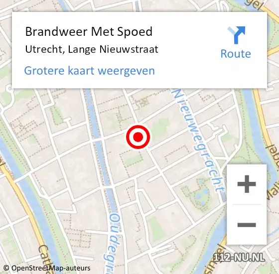 Locatie op kaart van de 112 melding: Brandweer Met Spoed Naar Utrecht, Lange Nieuwstraat op 14 oktober 2023 12:37