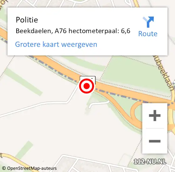 Locatie op kaart van de 112 melding: Politie Beekdaelen, A76 hectometerpaal: 6,6 op 14 oktober 2023 19:32