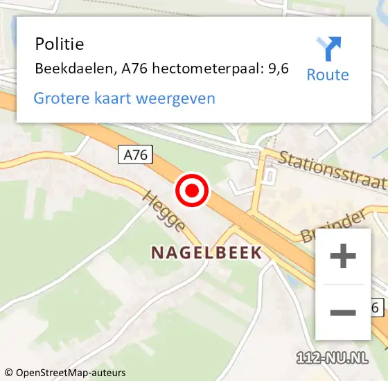 Locatie op kaart van de 112 melding: Politie Beekdaelen, A76 hectometerpaal: 9,6 op 14 oktober 2023 19:33