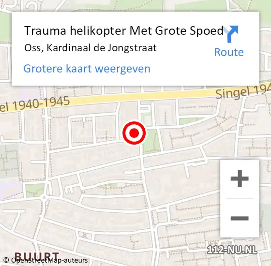 Locatie op kaart van de 112 melding: Trauma helikopter Met Grote Spoed Naar Oss, Kardinaal de Jongstraat op 14 oktober 2023 22:10