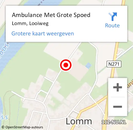 Locatie op kaart van de 112 melding: Ambulance Met Grote Spoed Naar Lomm, Looiweg op 11 september 2014 16:46