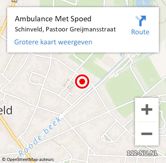 Locatie op kaart van de 112 melding: Ambulance Met Spoed Naar Schinveld, Pastoor Greijmansstraat op 15 oktober 2023 17:55