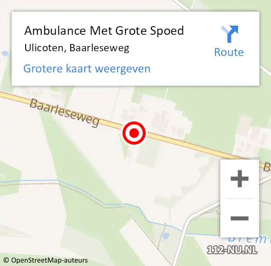 Locatie op kaart van de 112 melding: Ambulance Met Grote Spoed Naar Ulicoten, Baarleseweg op 11 september 2014 17:55