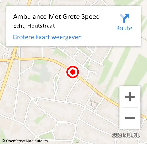 Locatie op kaart van de 112 melding: Ambulance Met Grote Spoed Naar Echt, Houtstraat op 17 oktober 2023 06:46