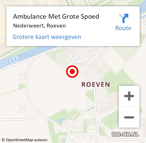 Locatie op kaart van de 112 melding: Ambulance Met Grote Spoed Naar Nederweert, Roeven op 17 oktober 2023 08:23