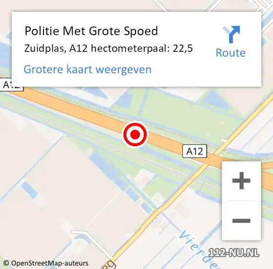 Locatie op kaart van de 112 melding: Politie Met Grote Spoed Naar Zuidplas, A12 hectometerpaal: 22,5 op 17 oktober 2023 16:17