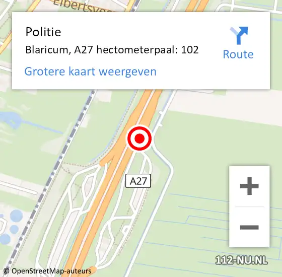 Locatie op kaart van de 112 melding: Politie Blaricum, A27 hectometerpaal: 102 op 18 oktober 2023 09:15