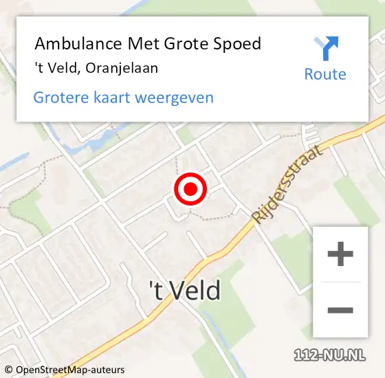 Locatie op kaart van de 112 melding: Ambulance Met Grote Spoed Naar 't Veld, Oranjelaan op 18 oktober 2023 20:53