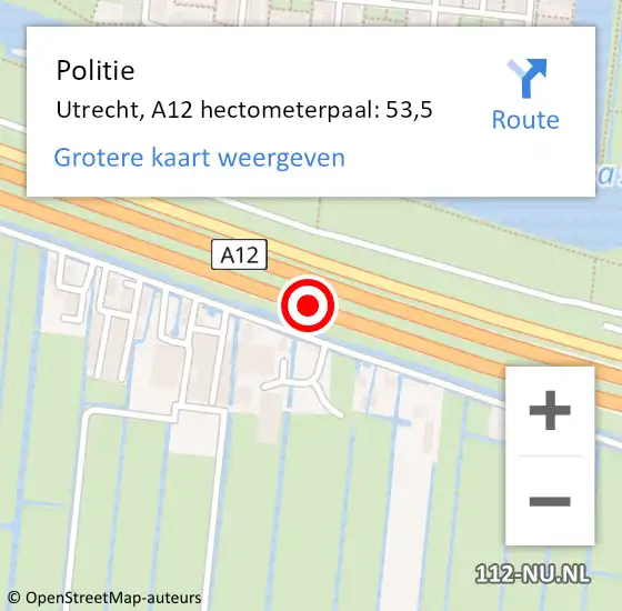 Locatie op kaart van de 112 melding: Politie Utrecht, A12 hectometerpaal: 53,5 op 18 oktober 2023 23:52