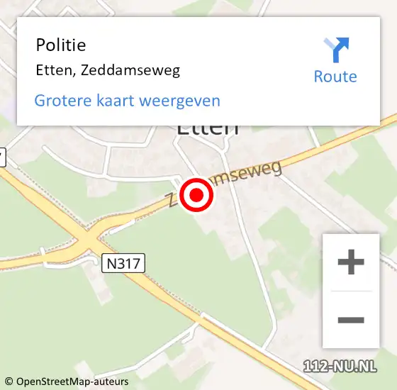 Locatie op kaart van de 112 melding: Politie Etten, Zeddamseweg op 20 oktober 2023 06:19