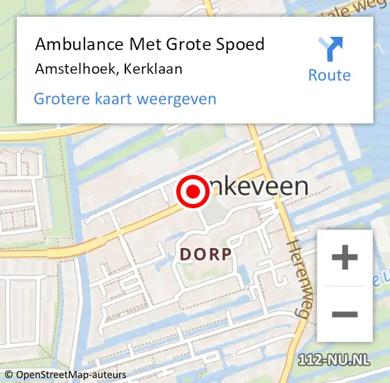 Locatie op kaart van de 112 melding: Ambulance Met Grote Spoed Naar Amstelhoek, Kerklaan op 20 oktober 2023 10:35