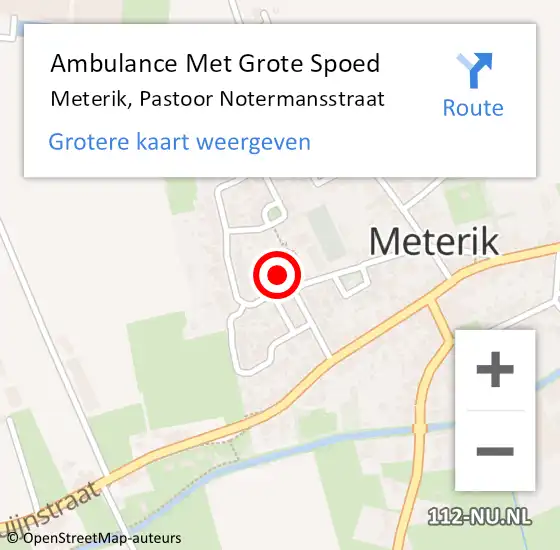 Locatie op kaart van de 112 melding: Ambulance Met Grote Spoed Naar Meterik, Pastoor Notermansstraat op 12 september 2014 13:57